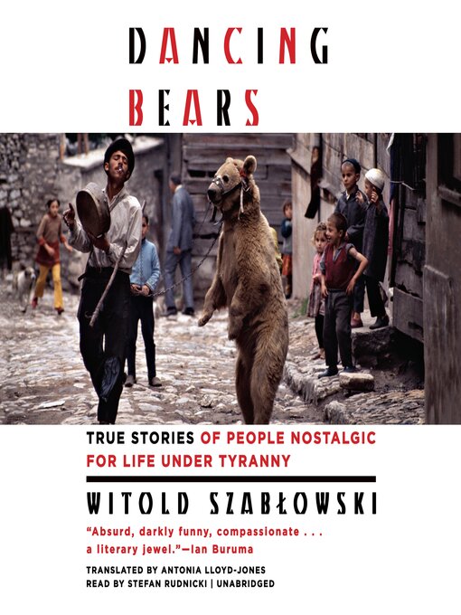 Title details for Dancing Bears by Witold Szabłowski - Available